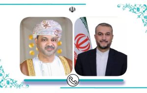 گفت‌وگوی تلفنی وزیر خارجه عمان و امیرعبداللهیان
